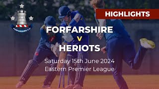 HIGHLIGHTS Forfarshire v Heriots  Eastern Premier League  Saturday 15th June 2024 [upl. by Millford]