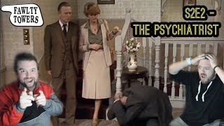 BASIL NEEDS HELP Americans React To quotFawlty Towers  S2E2  The Psychiatristquot [upl. by Faunie]