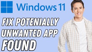 How to Fix Windows Security Potentially Unwanted App Found in Windows 1011   Full Guide [upl. by Aillicec700]