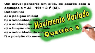 Física  Movimento Variado  Questão 3  Prof Edson Dias [upl. by Bennink]