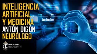 Inteligencia Artificial y Medicina una realidad apasionante Anton Digón neurólogo [upl. by Markus594]