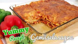 Feine GEMÜSELASAGNE  Ein tolles Rezept für die ganze Familie  Vegetarische Lasagne [upl. by Retrac]