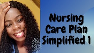 Nursing Care plan Tutorial 1 [upl. by Nada]