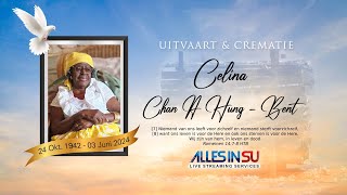 Live Streaming Uitvaart amp Crematie Celina Chan A Hung  Bent ✟ [upl. by Melgar]