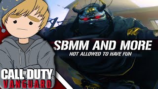 Im Not Enjoying COD Vanguard Right Now  SBMM amp Lobby Issues [upl. by Odranar]