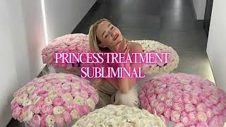 Princess Treatment Subliminal 🌸attracts love amp luxury and radiates feminine energy 582 Hz [upl. by Hctim]