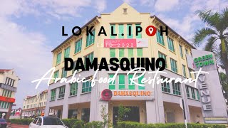 Damasquino Restaurant Greentown Ipoh [upl. by Nerret]