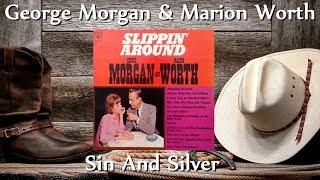 George Morgan amp Marion Worth  Sin And Silver [upl. by Keviv]