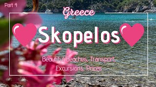 Skopelos part 4 Island 💙Skopelos💙 Greece  beautiful beaches transport excursions prices [upl. by Siana488]