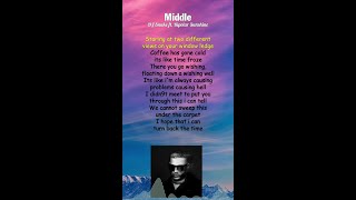 DJ Snake ft Bipolar Sunshine  Middle Lyrics shorts [upl. by Naji724]