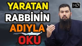 YARATAN RABBİNİN ADIYLA OKU  EBU HARİS [upl. by Nicko]