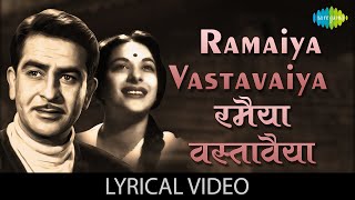 Ramaiya Vastavaiya  Lyrics  Mohammed Rafi  Lata Mangeshkar  Mukesh  Popular Hindi Song [upl. by Ynnol]