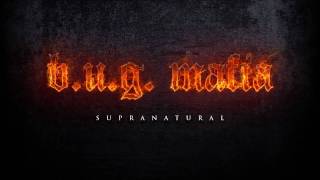 BUG Mafia  Supranatural Prod Tata Vlad [upl. by Bittencourt]