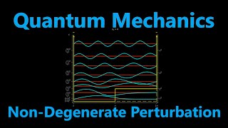 NonDegenerate Perturbation Theory [upl. by Airotkiv]