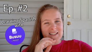 Learning Spanish Ep 2  Spanish Learning App Busuu  My Progress  This Random Journey [upl. by Paulina800]