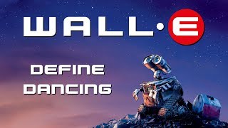 WALLE  Thomas Newman  Define Dancing [upl. by Ahsinahs]