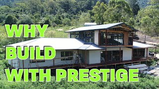 Why Build with Prestige Kit Homes [upl. by Debora890]