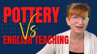 What Lessons Does A Pottery Teacher Have For English Teaching [upl. by Skeie]