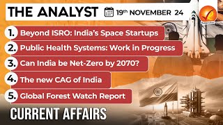 Current Affairs Today The Analyst 19 November 2024  Newspaper Analysis  Vajiram And Ravi [upl. by Fari]