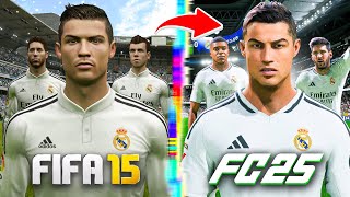 I Rebuild Real Madrid From FIFA 15 to FC 25 [upl. by Naujud]