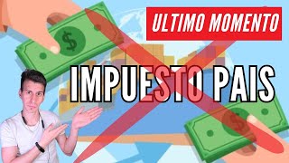 CHAU IMPUESTO PAIS [upl. by Eirdua]