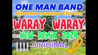 WARAY WARAY NONSTOP CHA CHA ORIGINAL [upl. by Helsell]