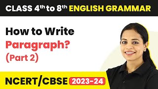 How to Write Paragraph Part 2  Paragraph Examples Samples  Class 5  8 English Grammar [upl. by Erdnassak434]