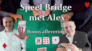 Speel Bridge met Alex Bonusaflevering [upl. by Calvano]