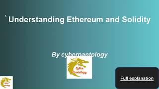 What is EtheriumSolidity And BlockchainSmart Contracts Full Explanation By Cyber Pantology [upl. by Nomyt]