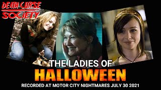 Ladies of Halloween Panel  Motor City Nightmares  July 30 2021 [upl. by Vivi]