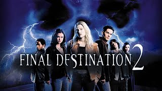 Final Destination 2 Full Movie Review  J Mackye Gruber Eric Bress amp Jeffrey  Review amp Facts [upl. by Eilama]