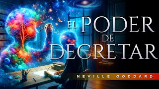 EL PODER DE DECRETAR  A tus órdenes  Neville Goddard  Audiolibro Completo [upl. by Aneehsak383]