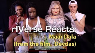 rIVerse Reacts Maar Dala  Scene from Devdas Reaction [upl. by Wu]