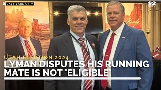 Utah lawmaker says candidate for governor has running mate whos not constitutionally eligible [upl. by Dorisa]