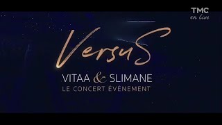 VITAA SLIMANE VERSUS TOUR LIVE 250622 [upl. by Janith303]