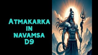 Atmakarka in Navamsa chart D9 all houses hindi Vedic astrology [upl. by Dickey859]