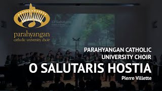 Pierre Villette  O Salutaris Hostia  Parahyangan Catholic University Choir [upl. by O'Toole464]