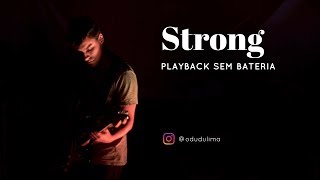 Strong PLAYBACK SEM BATERIA [upl. by Nylodnewg]