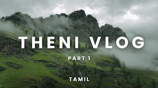 theni vlog tour tamil part1 [upl. by Nosaes]