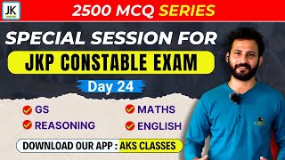 Day 24  Special Session for JKP Constable Exam 🔥 JKP 2500 MCQ Series  Best Questions set jkssb [upl. by Annoel]