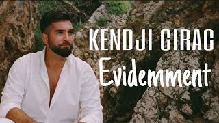 Kendji Girac  Evidemment Album Mi Vida [upl. by Aerdnaed]