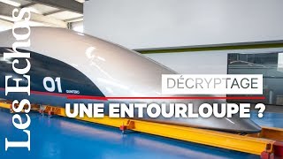 Lhyperloop un cinquième moyen de transport encore hyper flou [upl. by Alaunnoif]