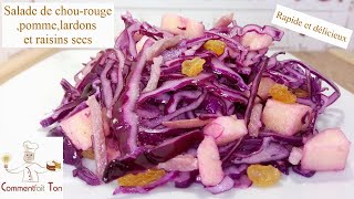 Salade de chou rouge lardonspomme et raisins secs  Recette de salade facile [upl. by Kaazi475]