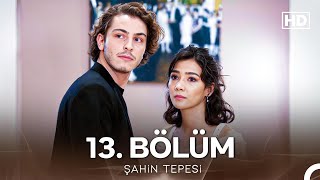 Şahin Tepesi 13 Bölüm FULL HD [upl. by Arimihc]