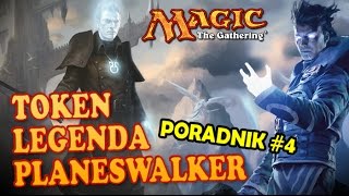 Jak Grać w Magic the Gathering PORADNIK 4 PLANESWALKER TOKEN LEGENDARY RULE [upl. by Greenes]