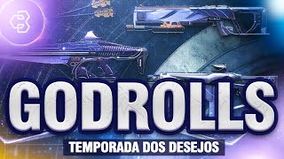 QUAIS SĂO AS ARMAS E OS GODROLLS DA TEMPORADA DOS DESEJOS  Destiny 2 [upl. by Mccandless]