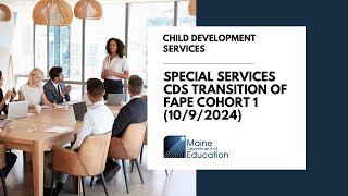 Special Services CDS Transition of FAPE Cohort 1 1092024 [upl. by Fernand]