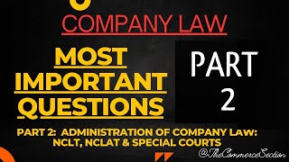 2 NCLT NCLAT amp Special Courts Administration of Company Law BCom  NEP DUSOL NCWEB [upl. by Vasilis]