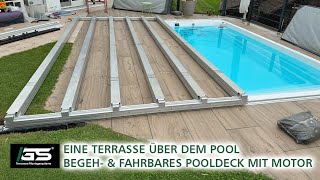 Begeh und fahrbares Pooldeck mit Motor selber bauen  Poolabdeckung Bausatz [upl. by Adnoma796]