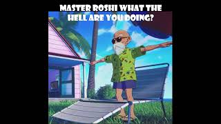 Master Roshi Asserts His DOMINANCE [upl. by Haggi]